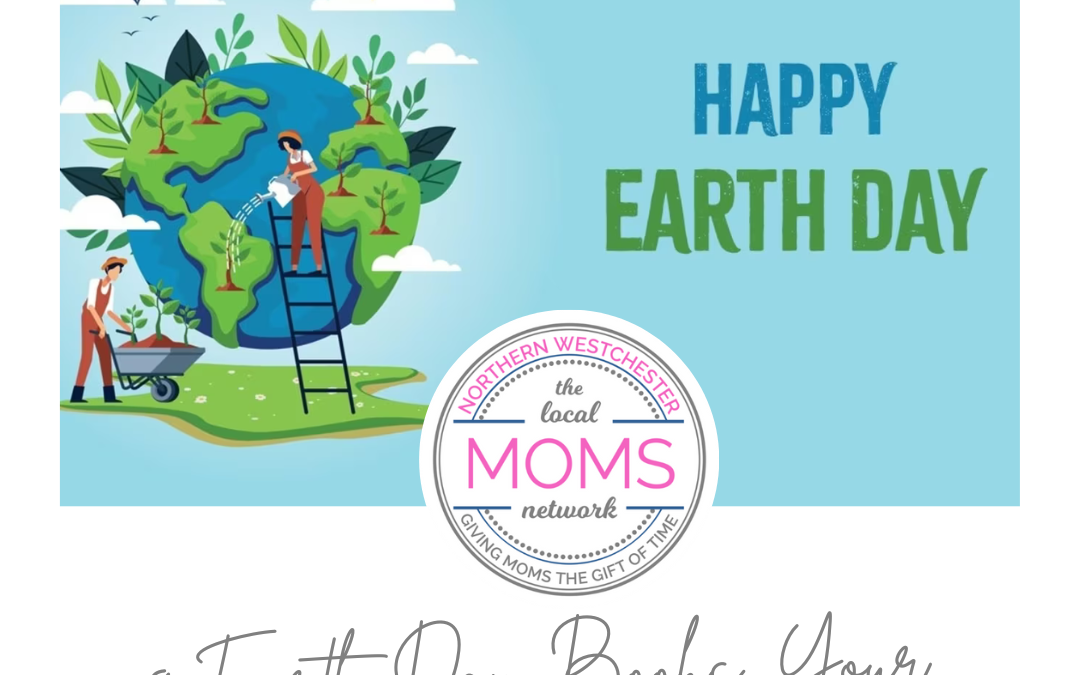 9 Earth Day Books Your Kids will Love