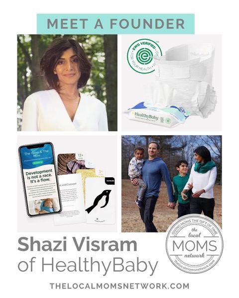Meet a Mom Shazi Visram, founder and CEO of Healthy Baby