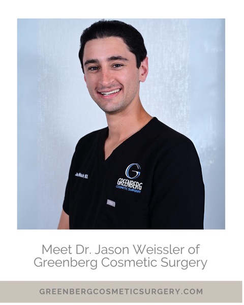 Meet Dr. Jason Weissler of Greenberg Cosmetic Surgery & Dermatology.