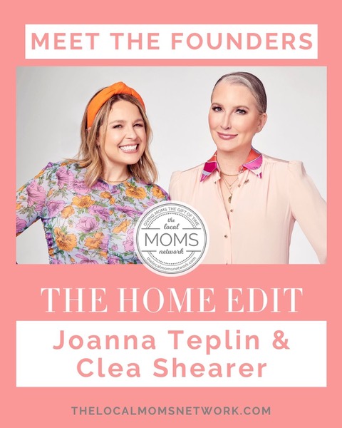 Meet Joanna Teplin & Clea Shearer, Founders of The Home Edit