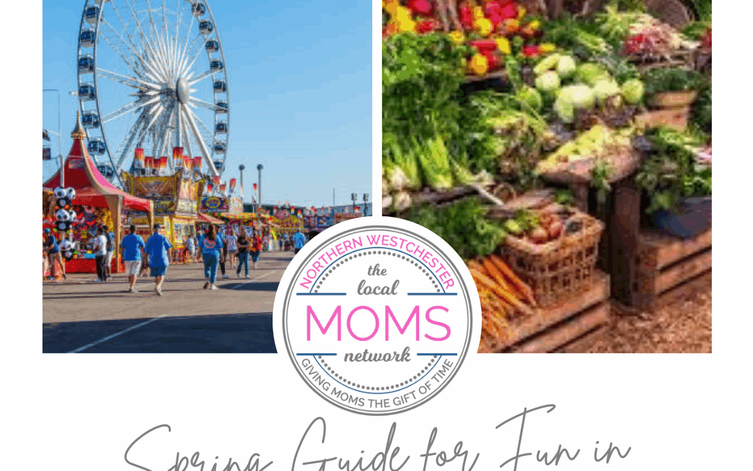 Spring Guide to Fun in Northern Westchester!